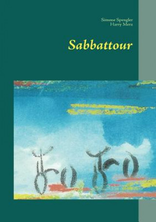 Könyv Sabbattour Simone Spengler