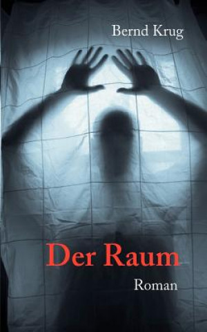 Könyv Raum Bernd Krug