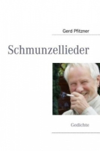 Kniha Schmunzellieder Gerd Pfitzner