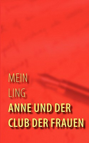 Książka Anne und der Club der Frauen Mein Ling