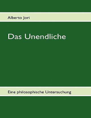 Książka Unendliche Alberto Jori