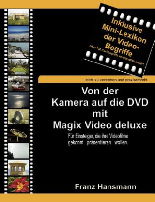 Buch Von der Kamera auf die DVD mit Magix Video deluxe Franz Hansmann