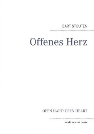 Książka Offenes Herz Bart Stouten