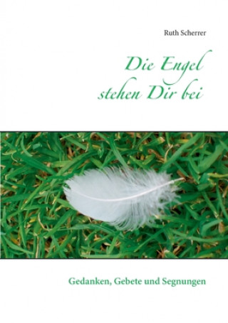 Livre Engel stehen Dir bei Ruth Scherrer