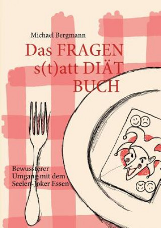 Buch Fragen- statt Diat-Buch Michael Bergmann