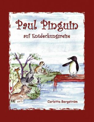 Kniha Paul Pinguin Carlotta Bergström