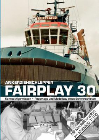 Carte Ankerziehschlepper Fairplay 30 Konrad Algermissen