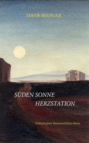 Carte Suden, Sonne, Herzstation Hans Bednar