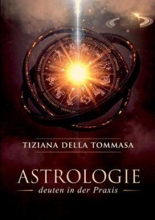 Könyv Astrologie II Tiziana Della Tommasa