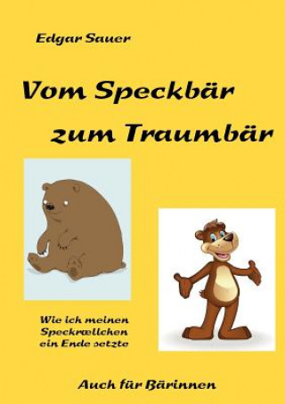 Kniha Vom Speckbar zum Traumbar Edgar Sauer