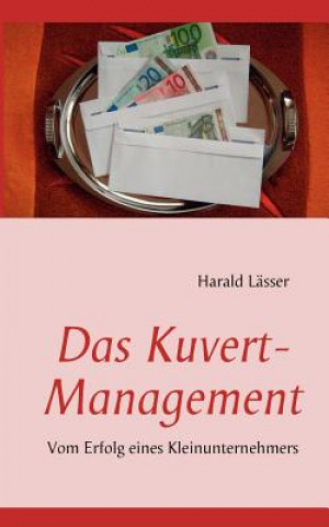 Kniha Kuvert - Management Harald Lässer