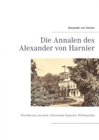 Kniha Annalen des Alexander von Harnier Alexander von Harnier
