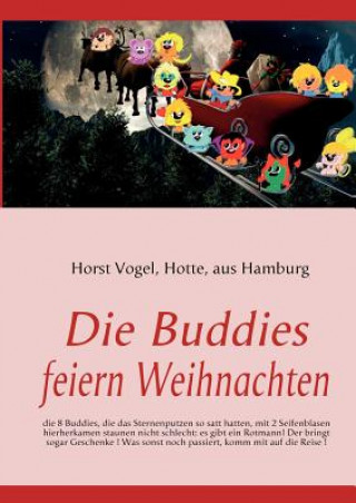 Kniha Buddies feiern Weihnachten Horst Vogel