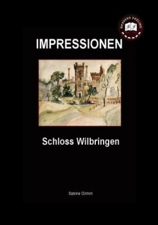 Book Schloss Wilbringen S. Grimm