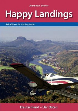 Kniha Happy Landings Jeannette Zeuner