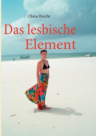 Knjiga lesbische Element Chira Brecht