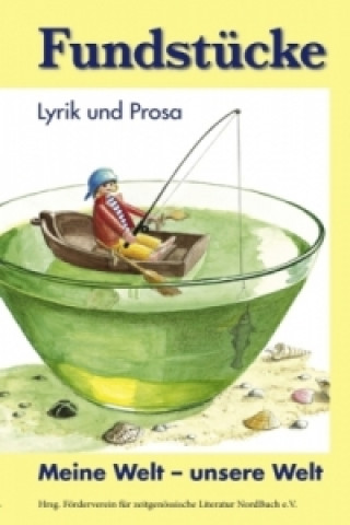 Knjiga Fundstücke Förderverein NordBuch e.V.
