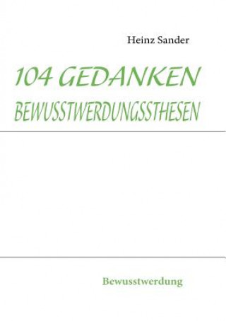 Carte 104 Gedankenbewusstwerdungssthesen Heinz Sander