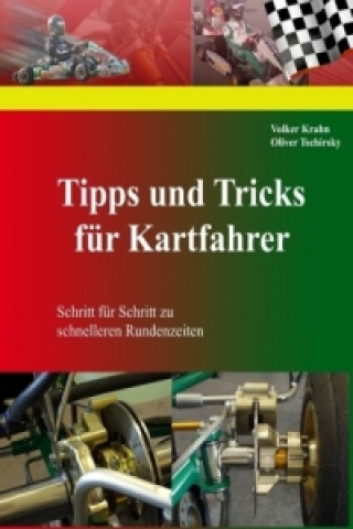 Buch Tipps und Tricks für Kartfahrer Oliver Tschirsky