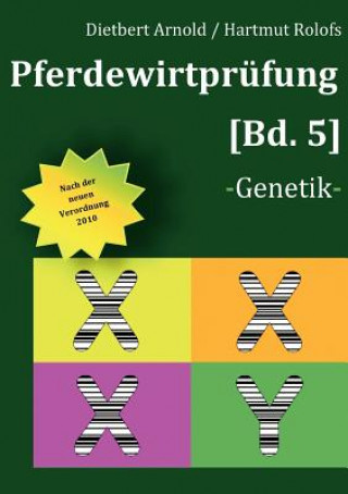 Kniha Pferdewirtprufung [Bd 5] Dietbert Arnold