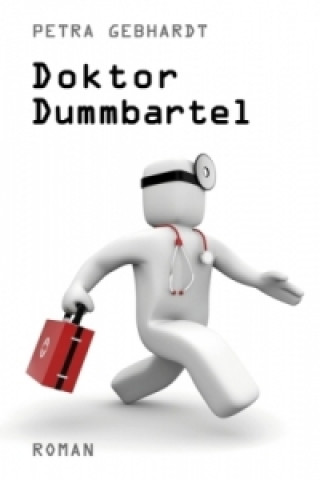 Libro Doktor Dummbartel Petra Gebhardt