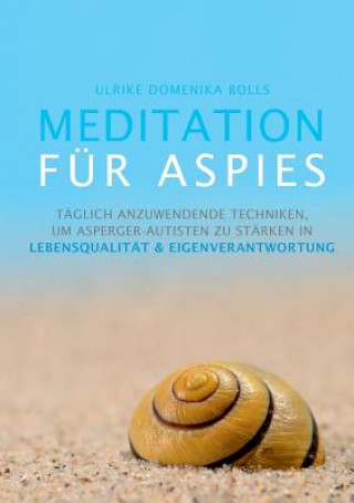 Книга Meditation fur Aspies Ulrike Domenika Bolls