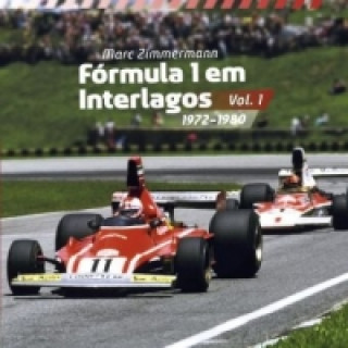 Kniha Fórmula 1 em Interlagos - Vol. I. Vol.1 Marc J. Zimmermann