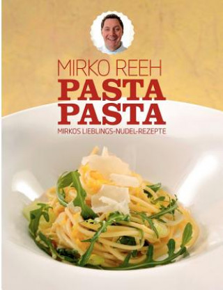 Kniha Pasta Pasta Mirko Reeh