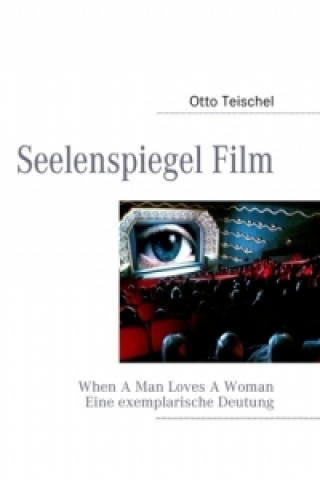 Kniha Seelenspiegel Film Otto Teischel