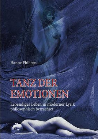 Książka Tanz der Emotionen Hanne Philipps