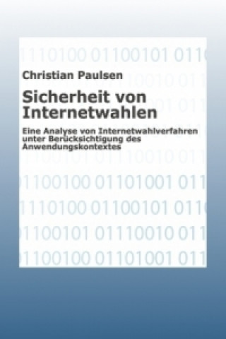 Книга Sicherheit von Internetwahlen Christian Paulsen