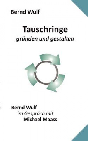 Книга Tauschringe Bernd Wulf