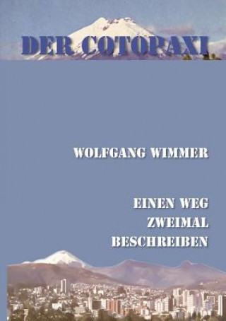 Książka Cotopaxi Wolfgang Wimmer