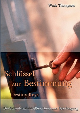 Kniha Schlussel zur Bestimmung Wade Thompson