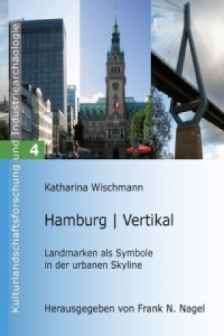 Könyv Hamburg | Vertikal Katharina Wischmann