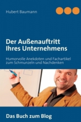 Könyv Der Außenauftritt Ihres Unternehmens Hubert Baumann