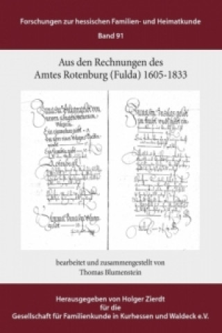 Buch Aus den Rechnungen des Amtes Rotenburg (Fulda) Thomas Blumenstein