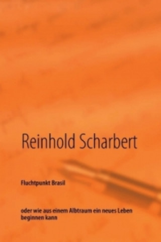 Carte Fluchtpunkt Brasil Reinhold Scharbert