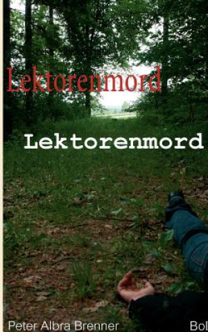 Книга Alois und der Lektorenmord Peter Albra Brenner