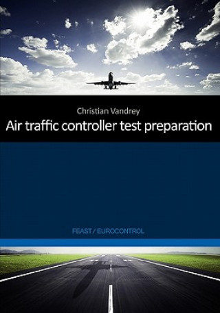 Kniha Air Traffic Controller Test Preparation Christian Vandrey