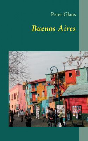 Книга Buenos Aires Peter Glaus