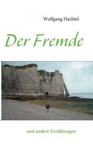 Libro Fremde Wolfgang Hachtel