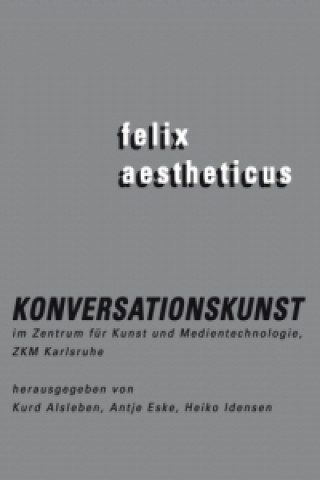 Livre felix aestheticus Kurd Alsleben