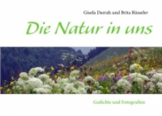 Книга Die Natur in uns Brita Rüsseler