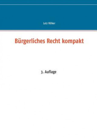 Book Burgerliches Recht kompakt Lutz Völker