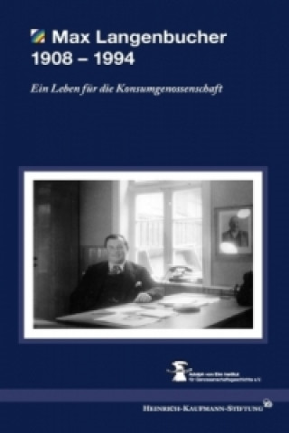 Buch Max Langenbucher 1908 - 1994 Max Langenbucher