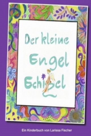 Libro Der kleine Engel Echizel Larissa Fischer