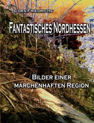 Carte Fantastisches Nordhessen Cora Friedrichs