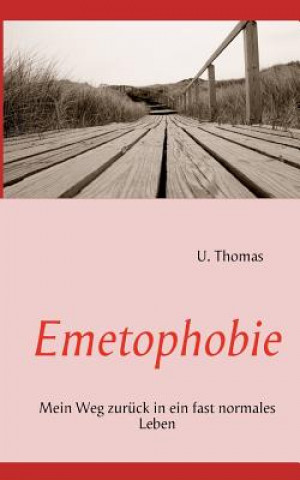 Könyv Emetophobie U. Thomas