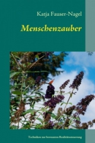 Buch Menschenzauber Katja Fauser-Nagel